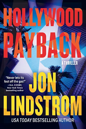 GIVEAWAY of HOLLYWOOD PAYBACK, by USA TODAY bestselling author Jon Lindstrom - Free Giveaway