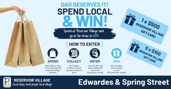 Dad Deserves It! Spend Local & Win at Reservoir Village - Free Giveaway