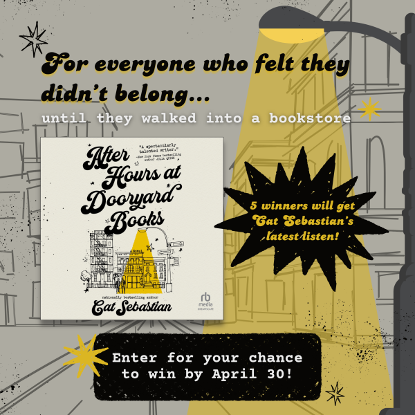 Win the audiobook to AFTER HOURS AT DOORYARD BOOKS by Cat Sebastian - Free Giveaway