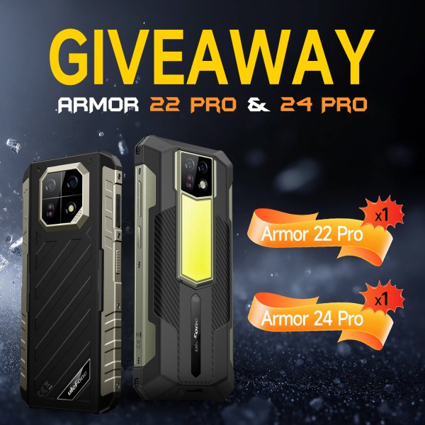 Ulefone Armor 22 Pro & Armor 24 Pro Giveaway - Free Giveaway