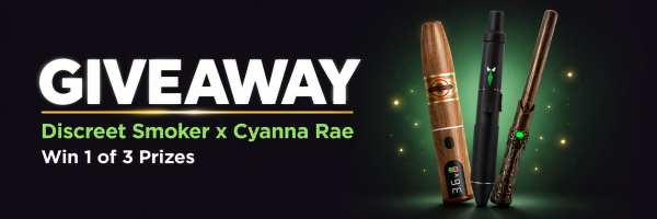 Cyannarae x Discreet Smoker Giveaway - Free Giveaway