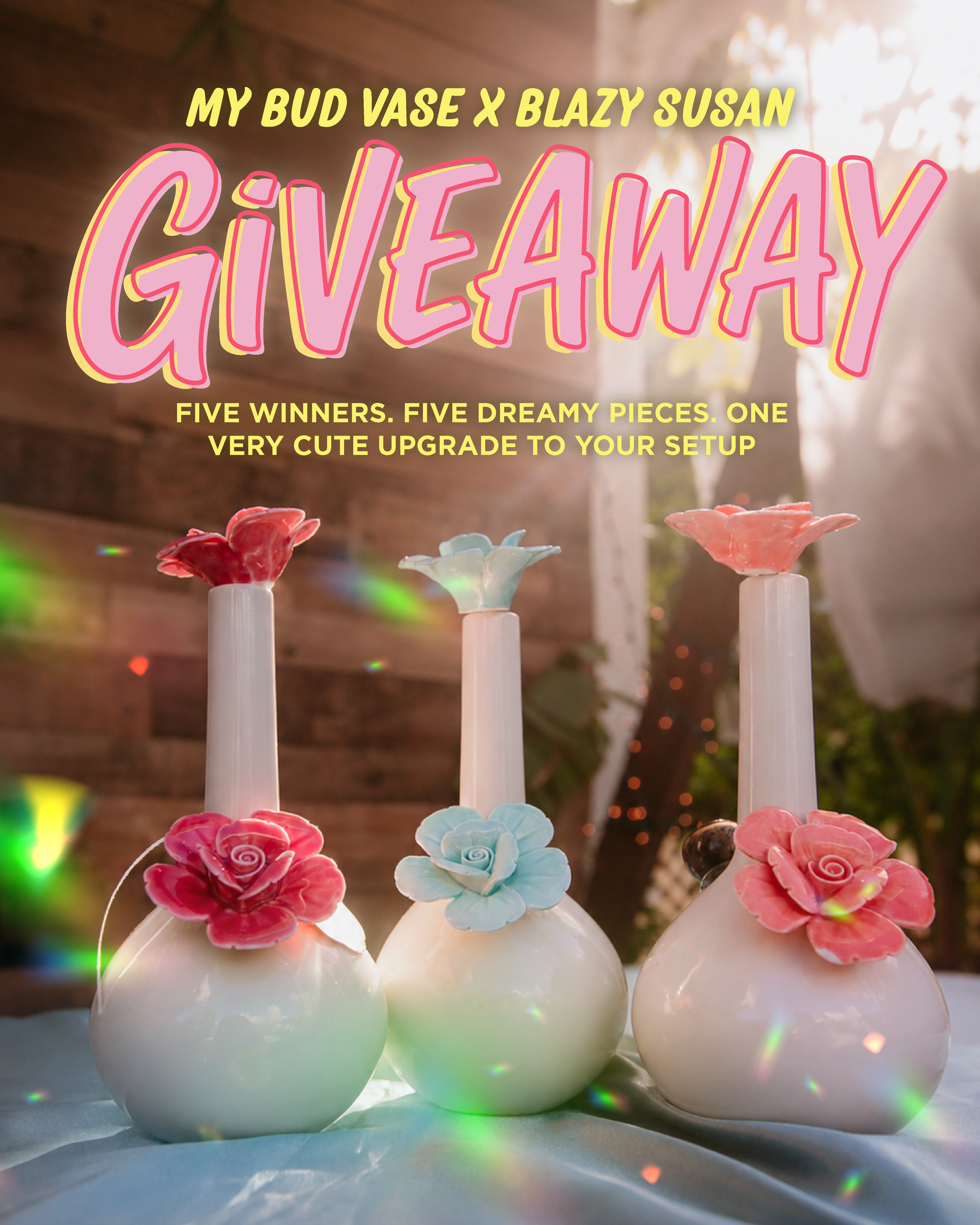 My Bud Vase x Blazy Susan Giveaway