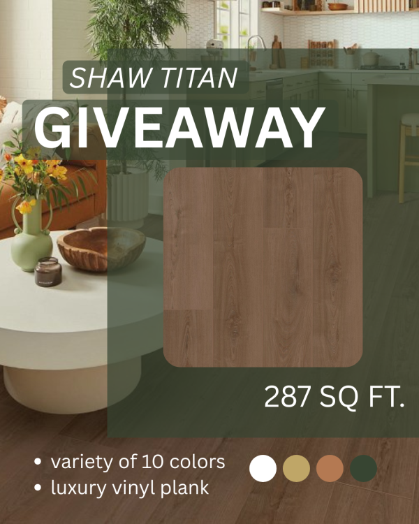 Shaw Floorte Titan HD Plus Platinum 3302V 9" Luxury Vinyl Plank Giveaway - Free Giveaway