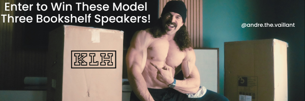 For the Love of Music: Win Andre Vaillant’s KLH Model Three Setup - Free Giveaway