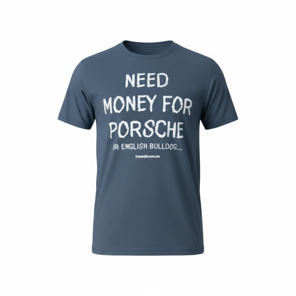 Win a FREE Porsche or Bulldog T-Shirt! - Free Giveaway