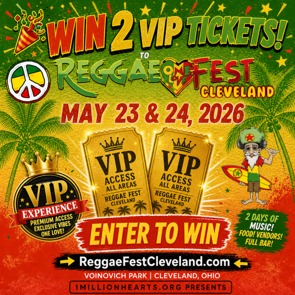 Win 2 VIP Tickets to Reggae Fest Cleveland - Free Giveaway