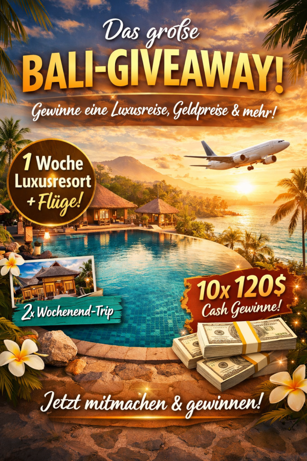 Das große Bali Giveaway – gewinne Reisen, Übernachtungen & Cash - Free Giveaway