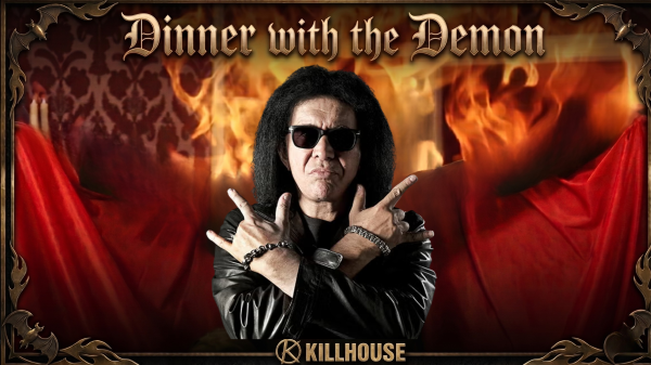 Killhouse Presents: Dinner With Gene Simmons - Free Giveaway